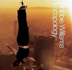 Robbie Williams Escapology