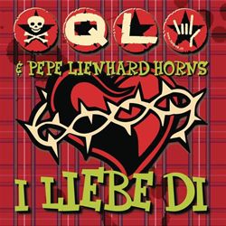 QL and the Pepe Lienhard Horns I Liebe Di
