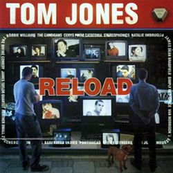 Tom Jones Reload